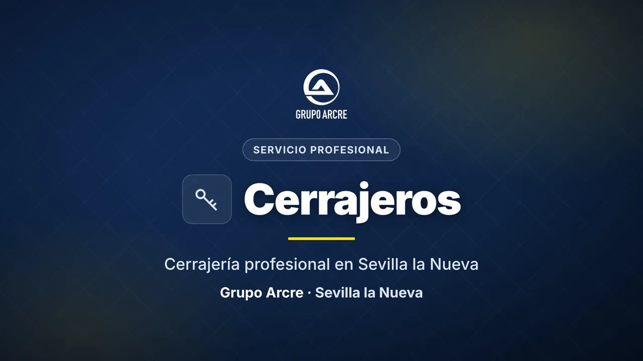 Cerrajería profesional en Sevilla la Nueva